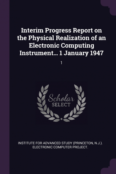 INTERIM PROGRESS REPORT ON THE PHYSICAL REALIZATION OF AN EL