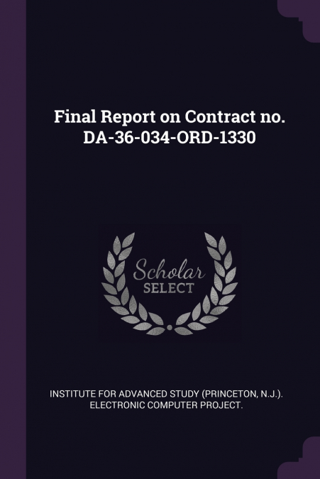 FINAL REPORT ON CONTRACT NO. DA-36-034-ORD-1330
