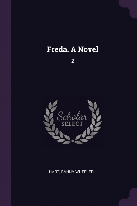 FREDA. A NOVEL