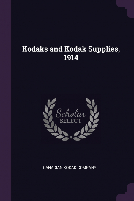 KODAKS AND KODAK SUPPLIES, 1914