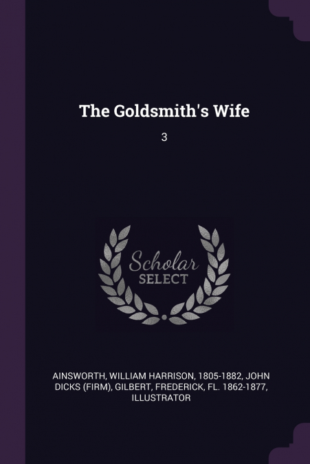 THE GOLDSMITH?S WIFE