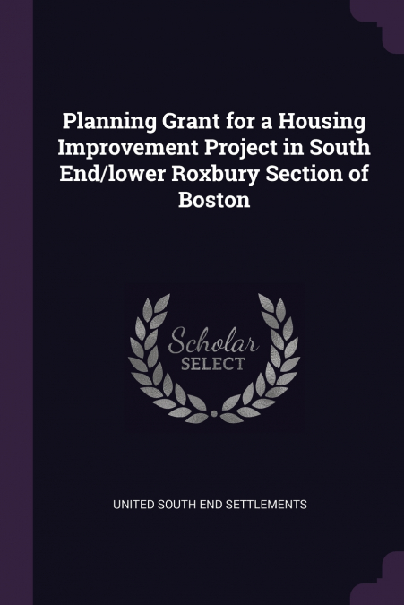 PLANNING GRANT FOR A HOUSING IMPROVEMENT PROJECT IN SOUTH EN