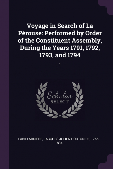 VOYAGE IN SEARCH OF LA PEROUSE