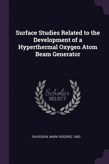 SURFACE STUDIES RELATED TO THE DEVELOPMENT OF A HYPERTHERMAL