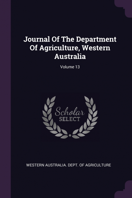 JOURNAL OF THE DEPARTMENT OF AGRICULTURE, WESTERN AUSTRALIA,