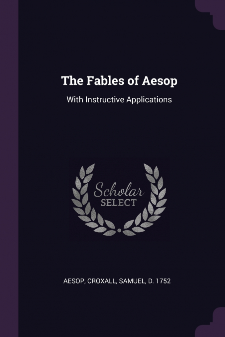 FABLES OF AESOP, AND OTHERS