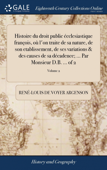 HISTOIRE DU DROIT PUBLIC ECCLESIASTIQUE FRAN�OIS, OU L?ON TR