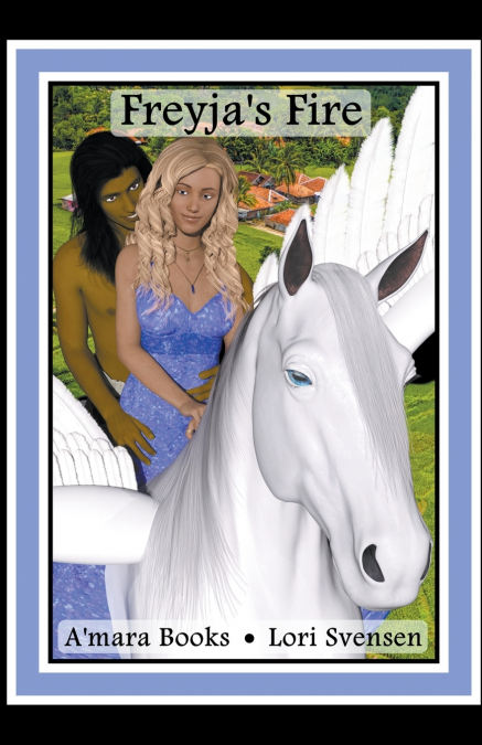 FREYJA?S FIRE