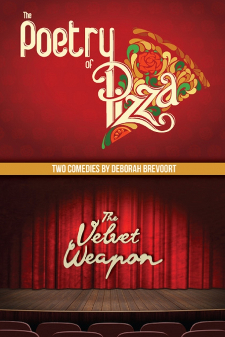 THE POETRY OF PIZZA AND THE VELVET WEAPON