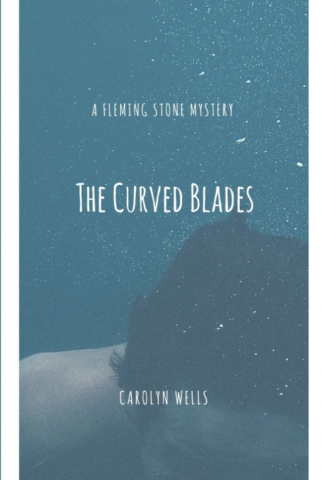 THE CURVED BLADES