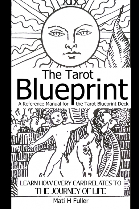 THE TAROT BLUEPRINT
