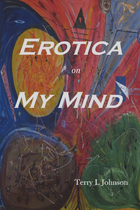 EROTICA ON MY MIND