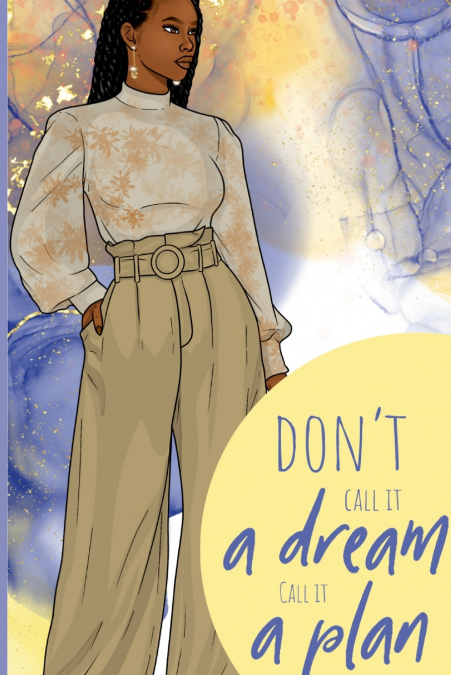 CALL IT A PLAN JOURNAL