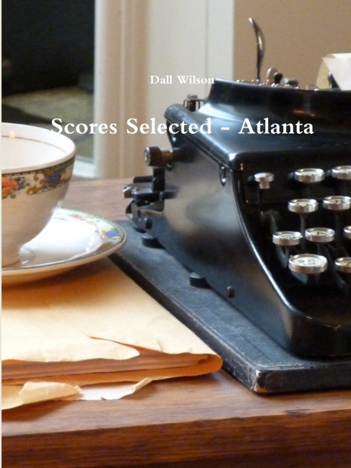 SCORES SELECTED - ATLANTA