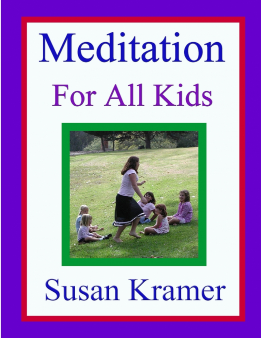 MEDITATION FOR ALL KIDS