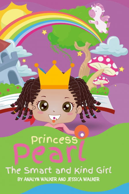 PRINCESS PEARL, THE SMART AND KIND GIRL