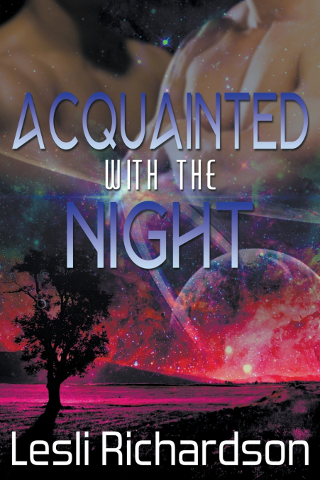 ACQUAINTED WITH THE NIGHT