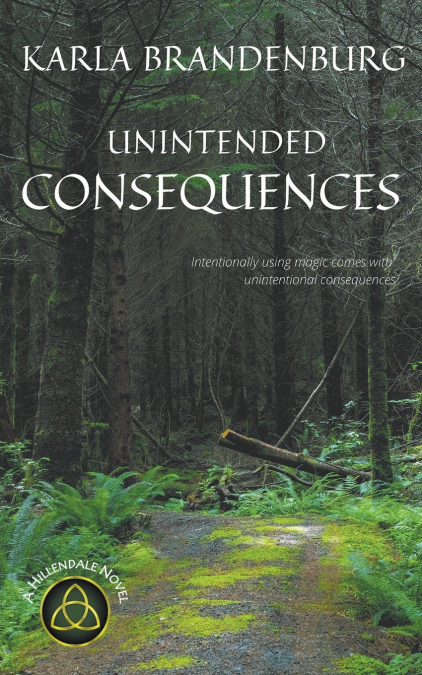 UNINTENDED CONSEQUENCES