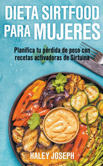 DIETA SIRTFOOD PARA MUJERES