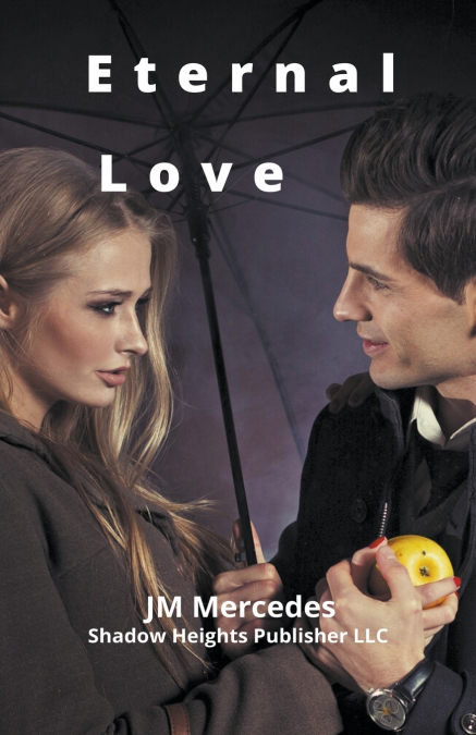 ETERNAL LOVE