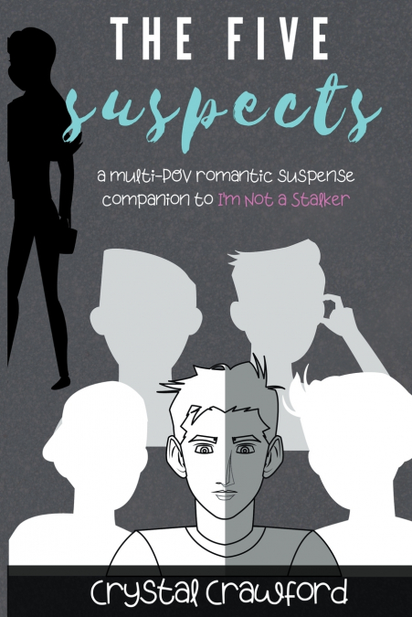 THE FIVE SUSPECTS
