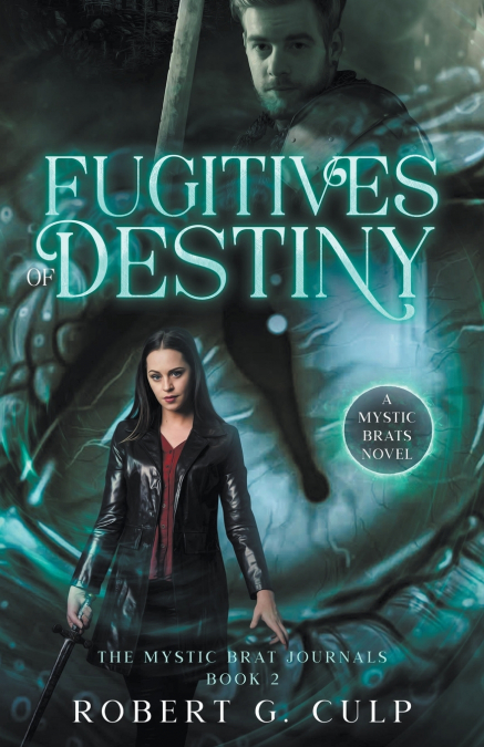 FUGITIVES OF DESTINY