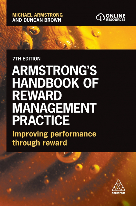 ARMSTRONG?S HANDBOOK OF REWARD MANAGEMENT PRACTICE