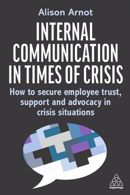 INTERNAL COMMUNICATION IN TIMES OF CRISIS