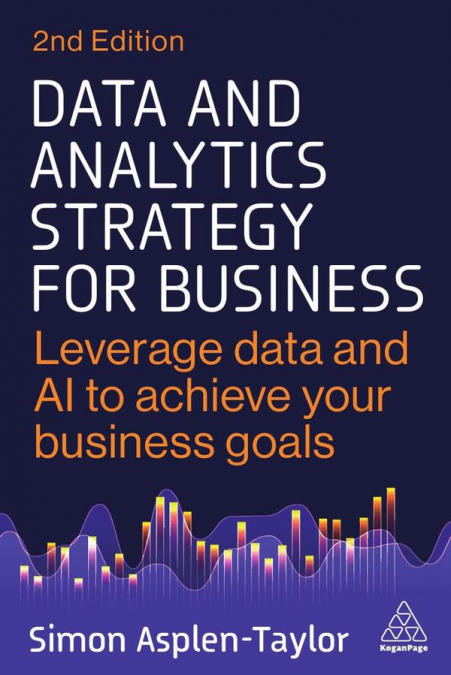 DATA AND ANALYTICS STRATEGY FOR BUSINESS