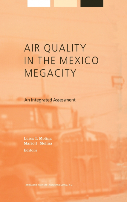 AIR QUALITY IN THE MEXICO MEGACITY