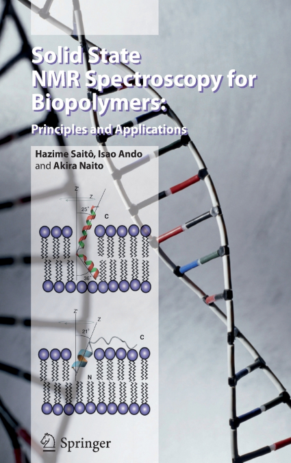 SOLID STATE NMR SPECTROSCOPY FOR BIOPOLYMERS