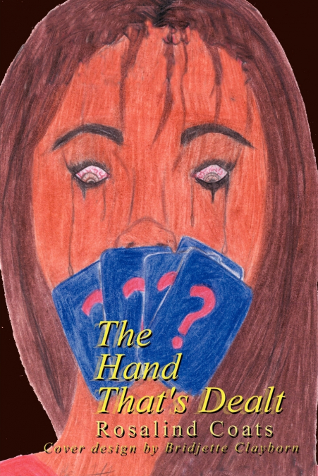 THE HAND THAT?S DEALT