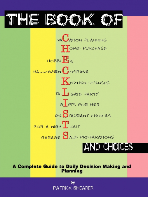 THE BOOK OF CHECKLISTS AND CHOICES
