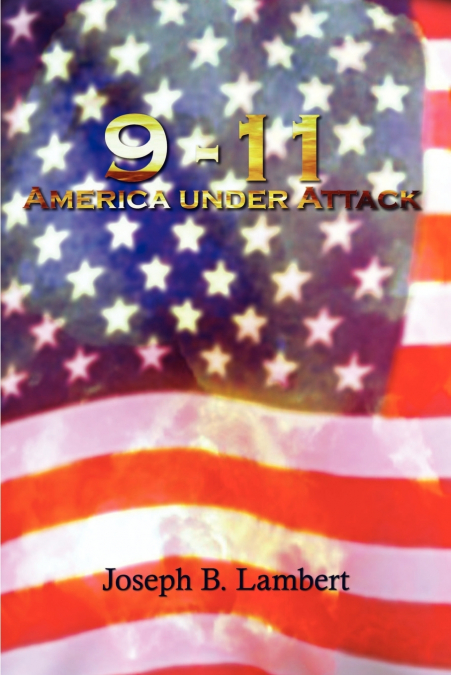 9-11 AMERICA UNDER ATTACK