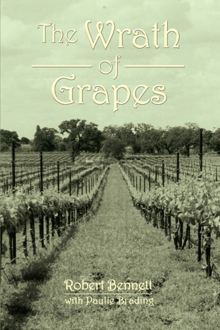 THE WRATH OF GRAPES