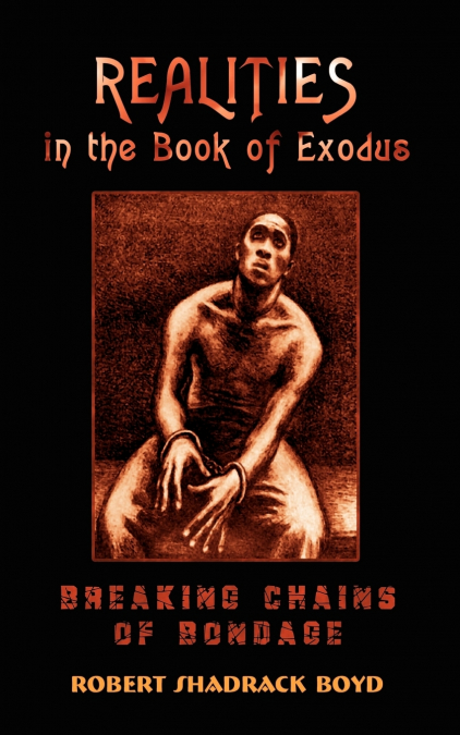 REALITIES IN THE BOOK OF EXODUS