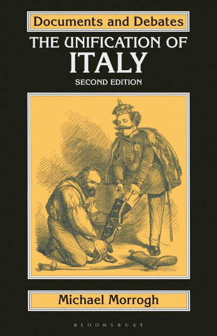 THE UNIFICATION OF ITALY