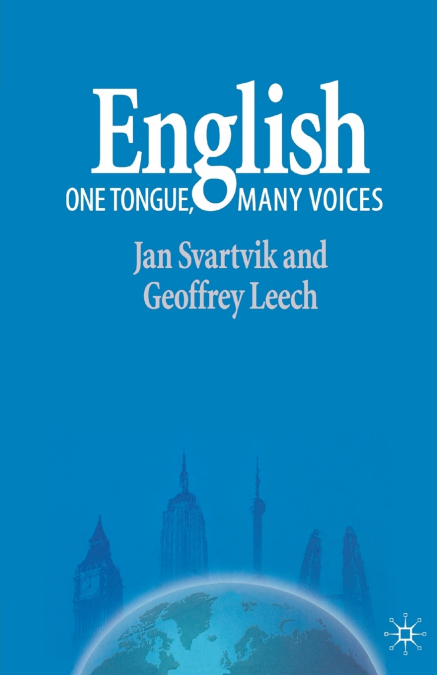 ENGLISH - ONE TONGUE, MANY VOICES