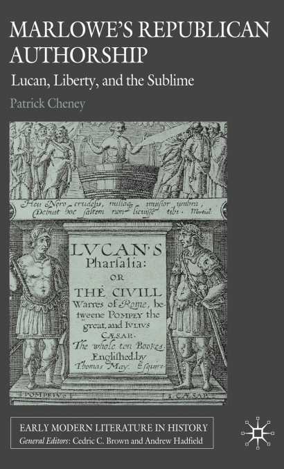 MARLOWE?S REPUBLICAN AUTHORSHIP