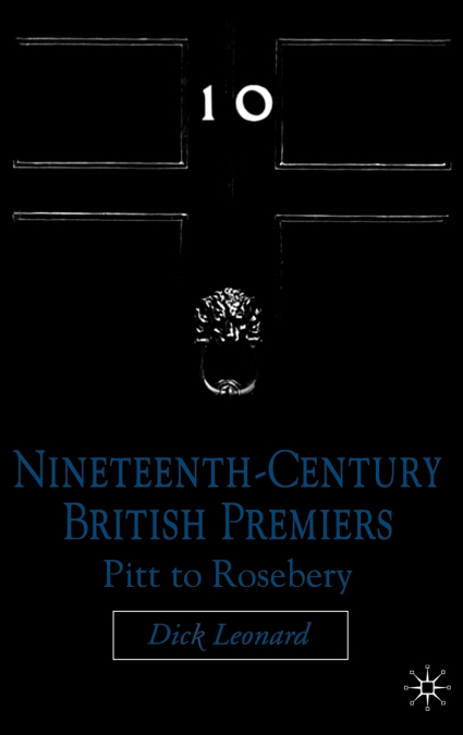 NINETEENTH-CENTURY BRITISH PREMIERS