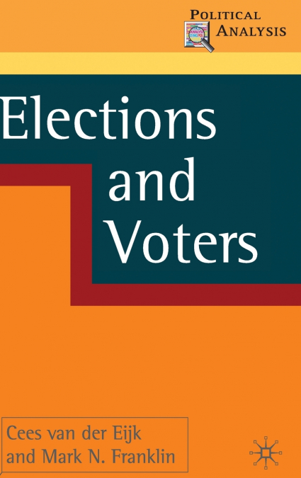 ELECTIONS AND VOTERS