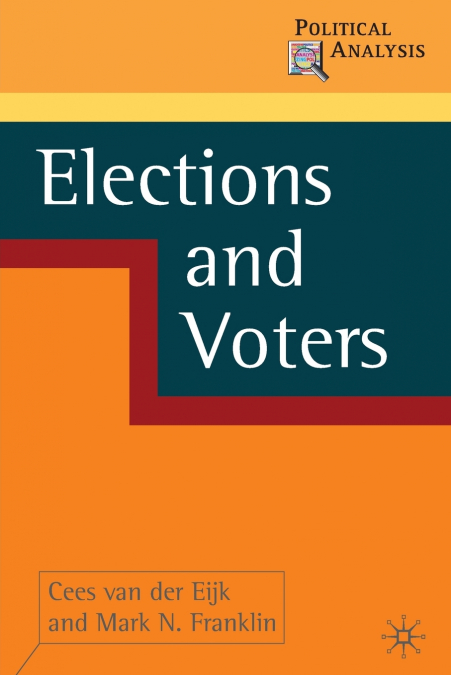 ELECTIONS AND VOTERS