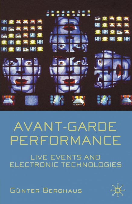 AVANT-GARDE PERFORMANCE