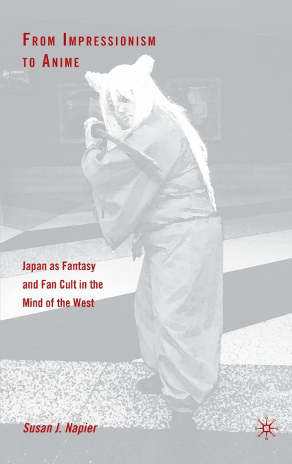 FROM IMPRESSIONISM TO ANIME