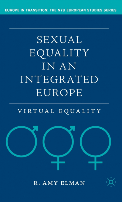 SEXUAL EQUALITY IN AN INTEGRATED EUROPE