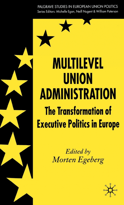 MULTILEVEL UNION ADMINISTRATION