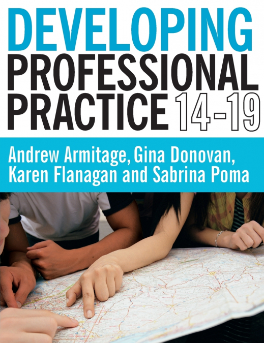 DEVELOPING PROFESSIONAL PRACTICE 14-19