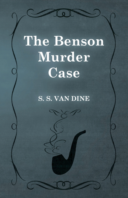 THE BENSON MURDER CASE