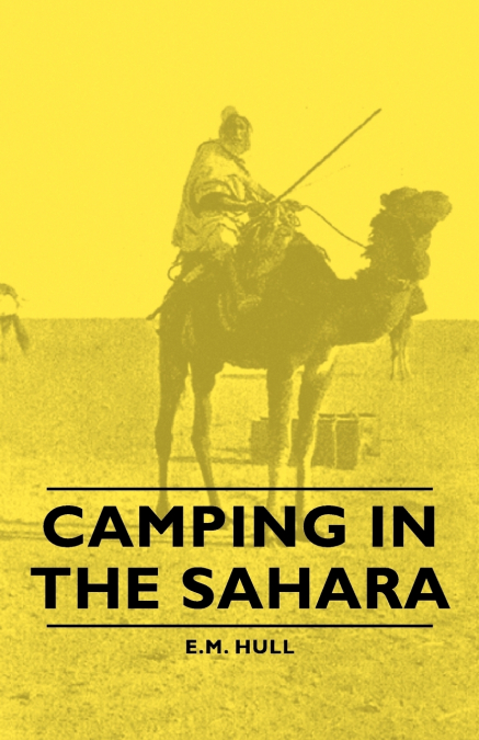 CAMPING IN THE SAHARA