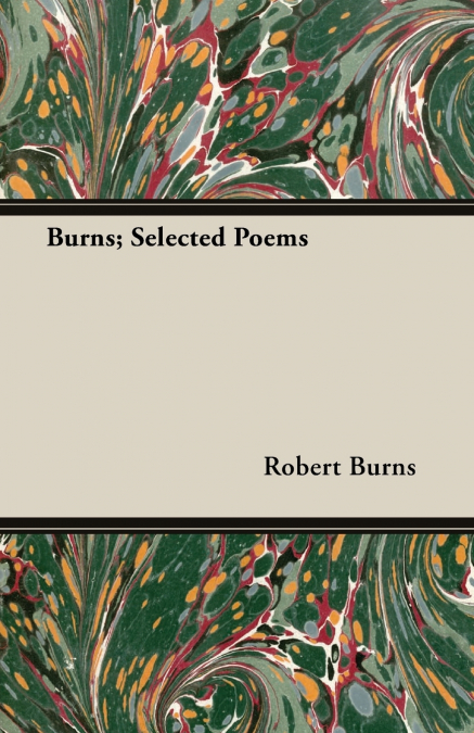 BURNS, SELECTED POEMS